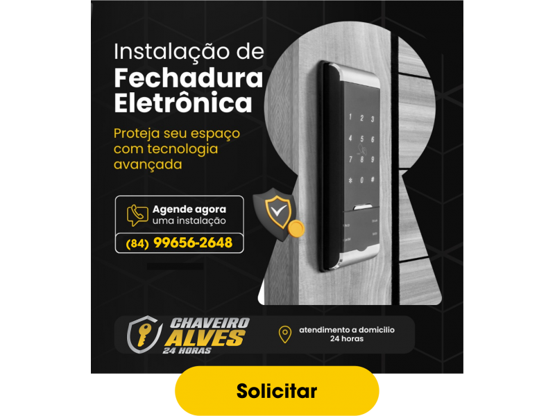 Alves Chaveiro em Lagoa Nova - RN